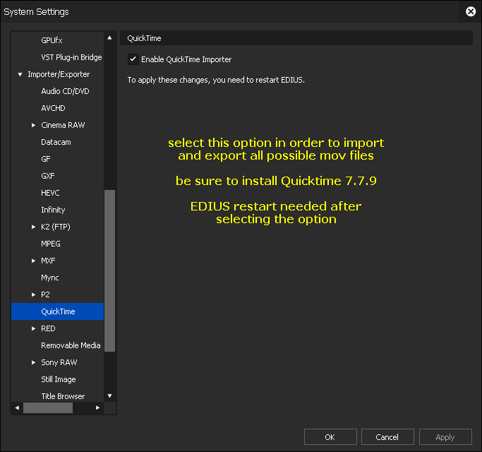 EDIUS9 User Settings - Quicktime Importer